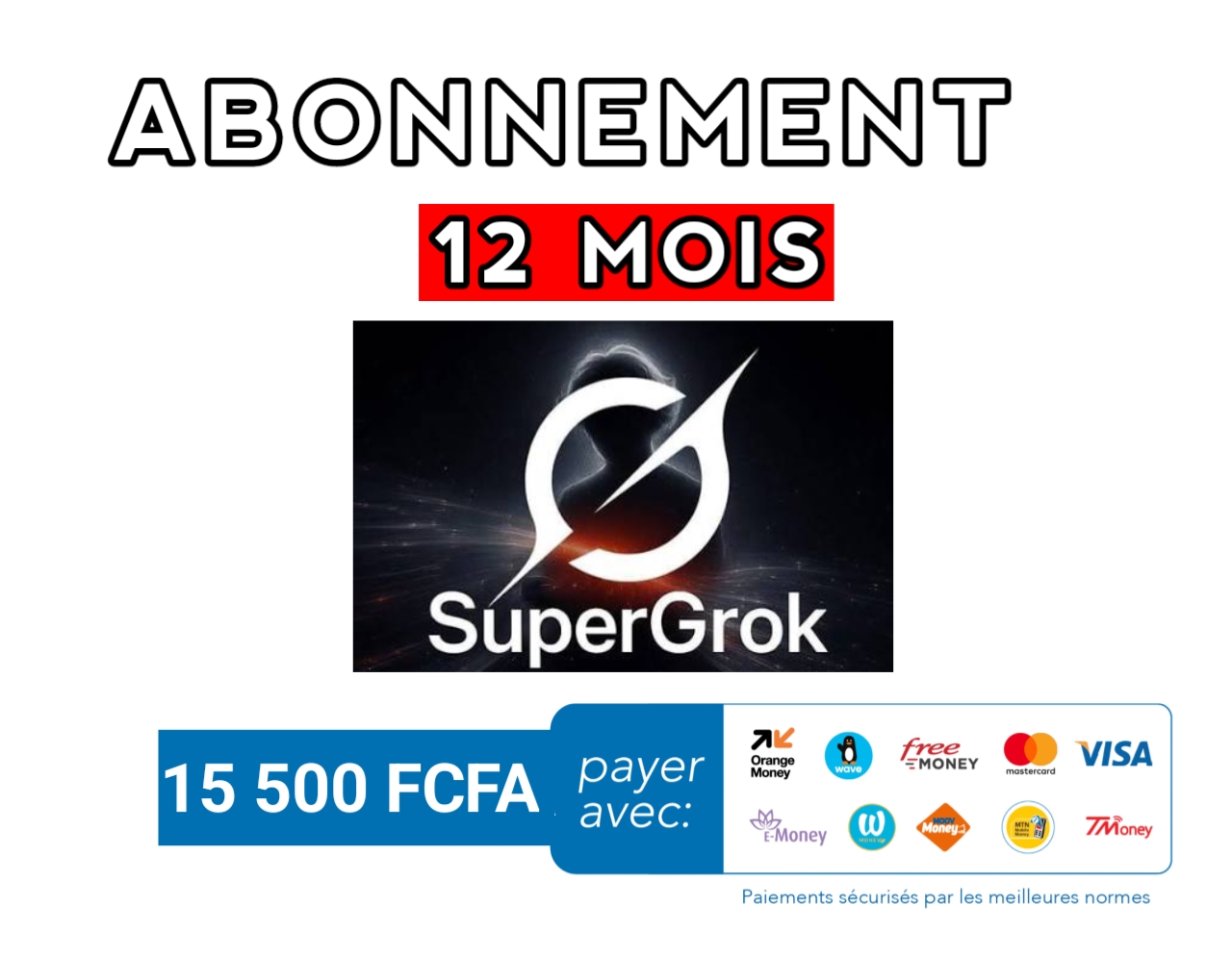 Abonnement SuperGrok 12 mois complet 