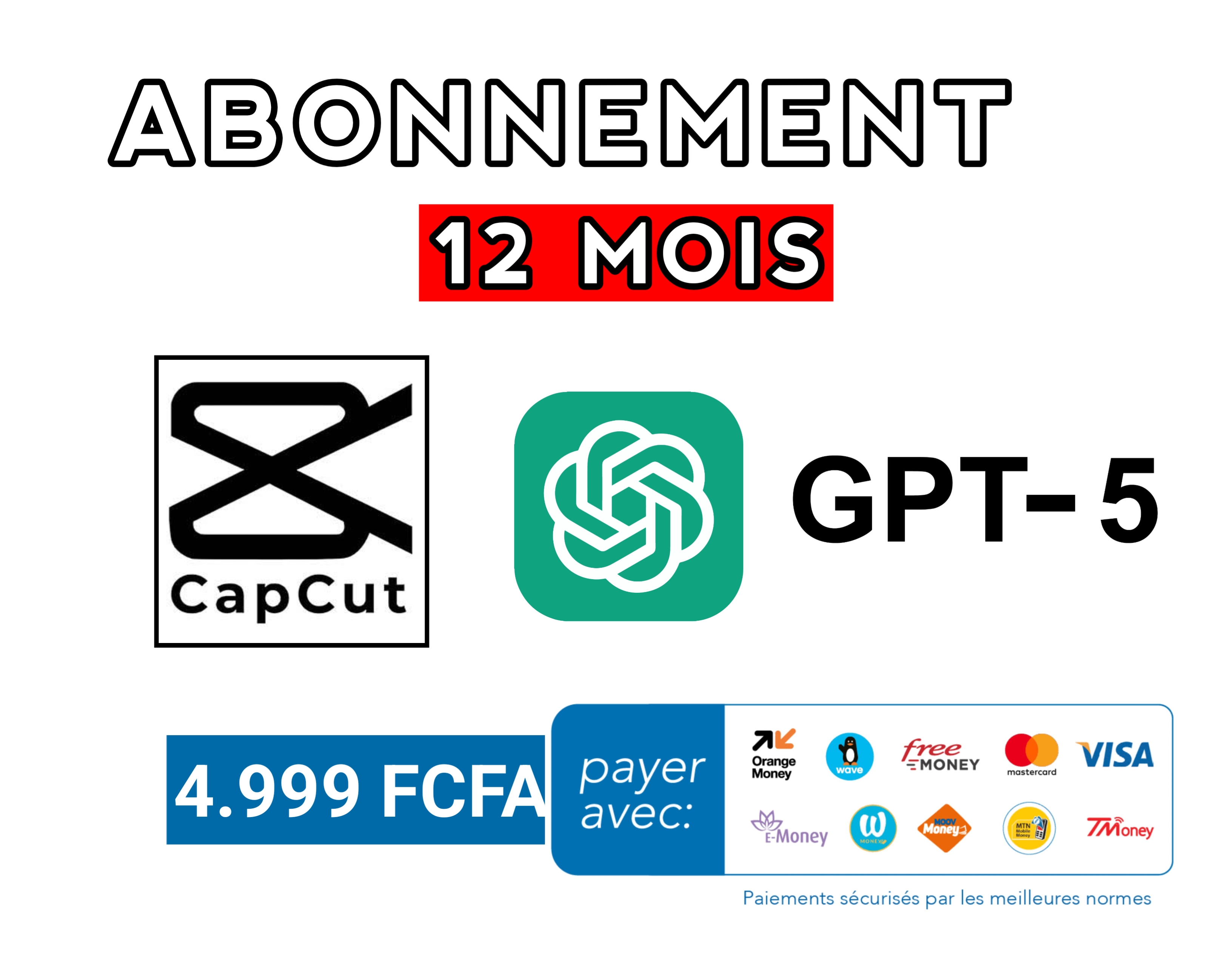 ABONNEMENT  CAPCUT PRO - CHATGPT_5 PRO