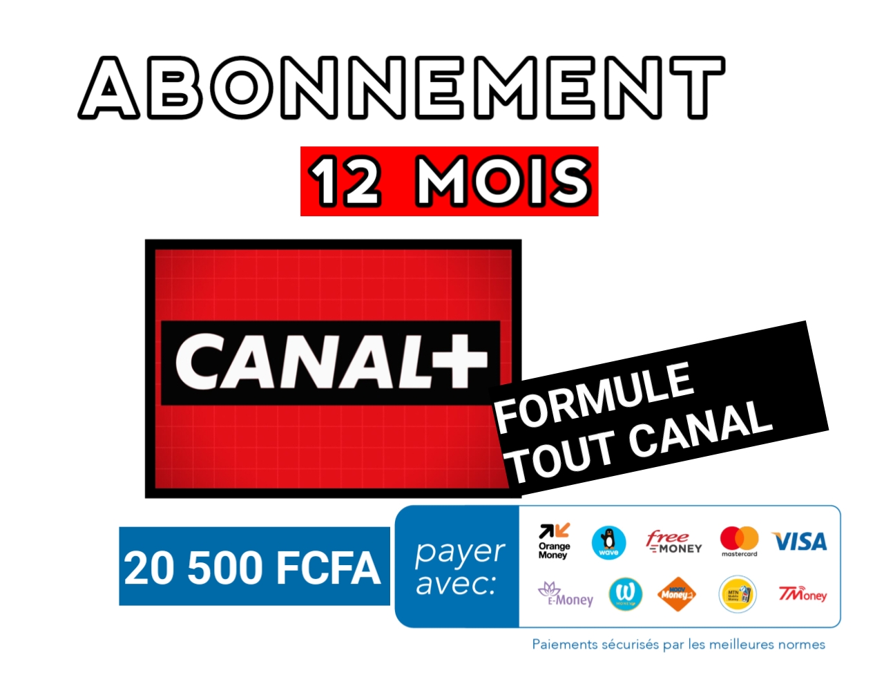 Abonnement TOUT CANAL+